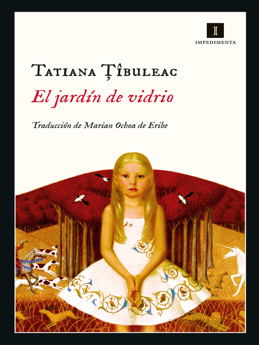 Title details for El jardín de vidrio by Tatiana Tibuleac - Available